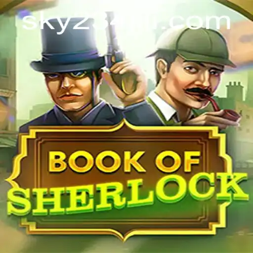 Unveiling BookOfSherlock: A Thrilling Adventure for Mystery Enthusiasts