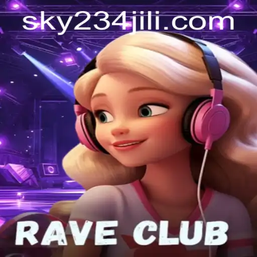 Exploring the Fascinating Universe of RaveClub: A Deep Dive into SKY234